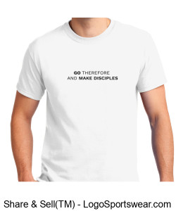 Go and Make Disciples White Shirt with New Logo Design Zoom